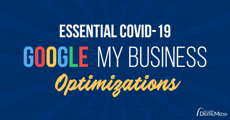 Optimizing Your Google Business Listing During COVID-19