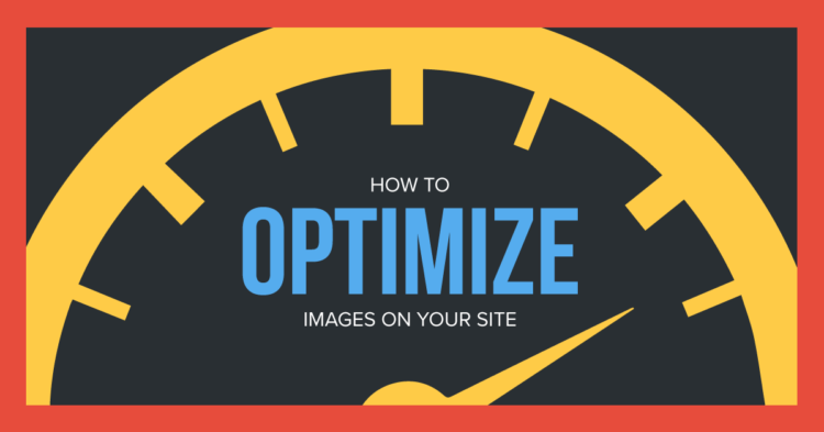 How to Optimize Images